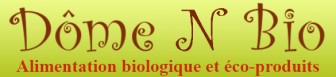Dôme N Bio, Professionnel du Bio dans les Bouches-du-Rhône